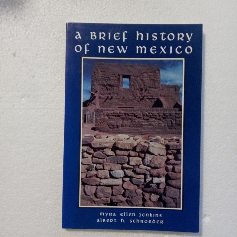 Brief History of New Mexico