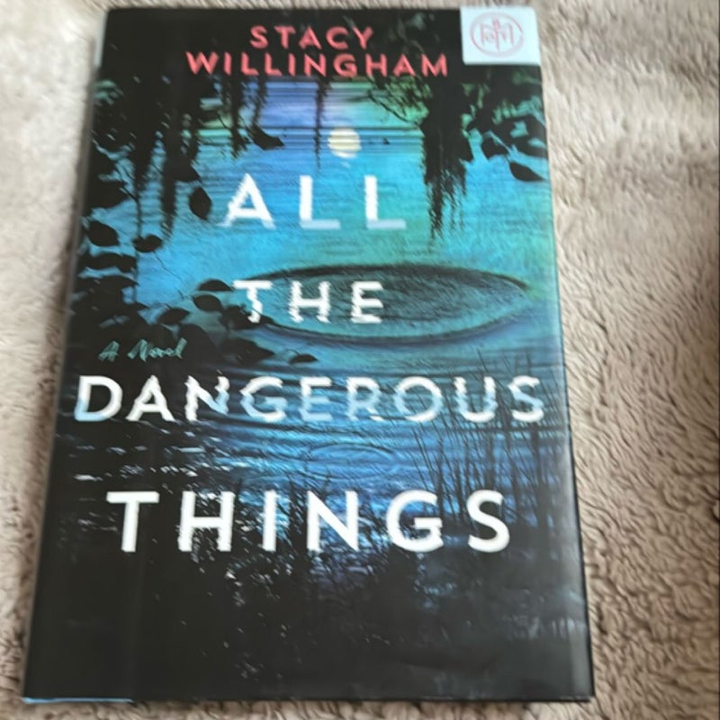 All the Dangerous Things