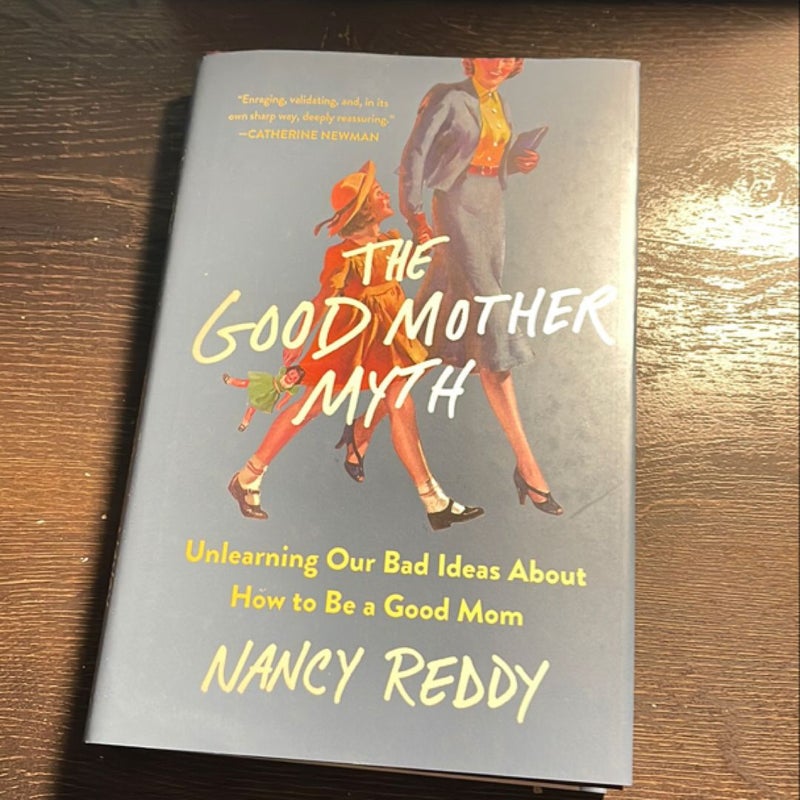 The Good Mother Myth