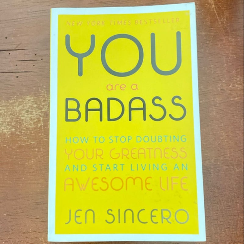 You Are a Badass®