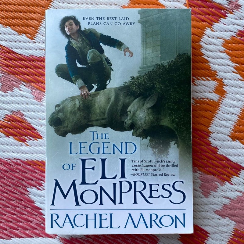 The Legend of Eli Monpress