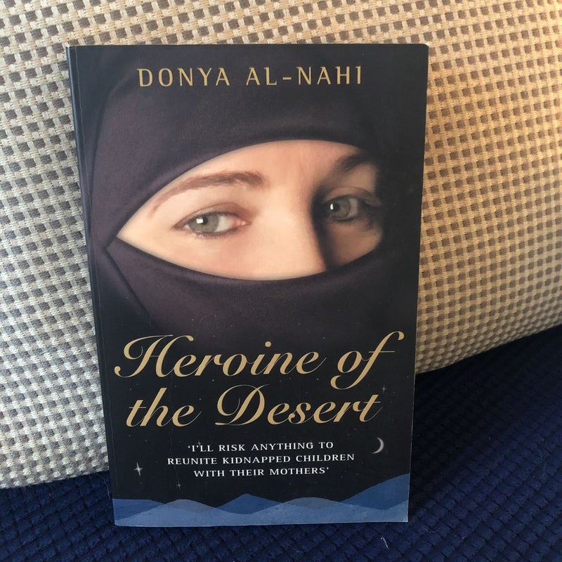 Heroine of the Desert