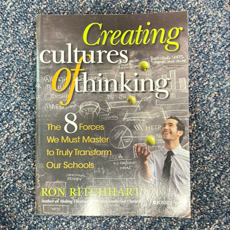 Creating Cultures of Thinking