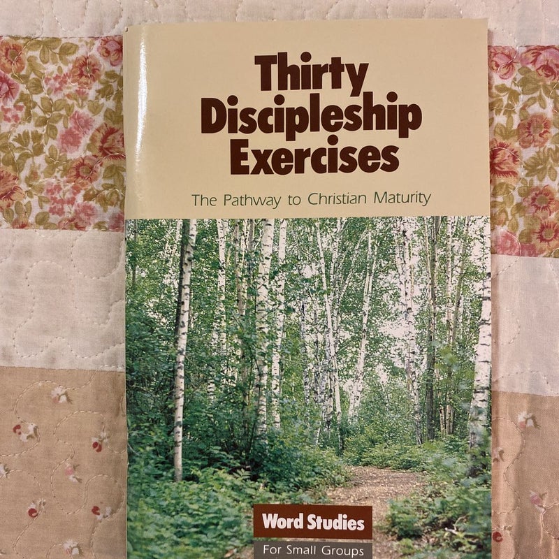 Thirty Discipleship Exercises 