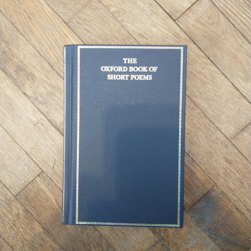 The Oxford Book of Short Poems