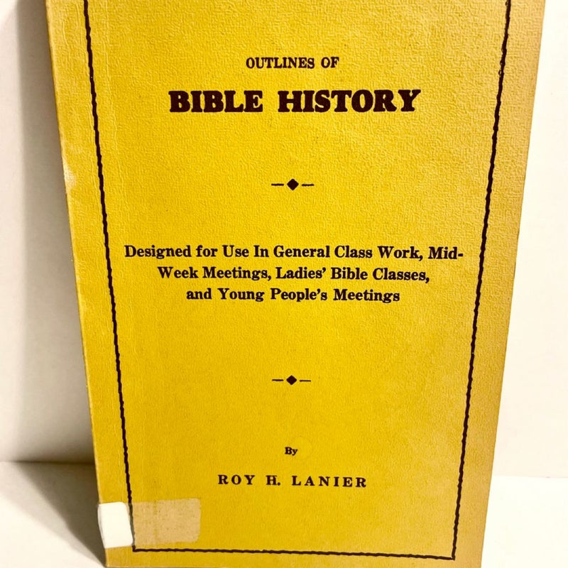 Outlines Of Bible History