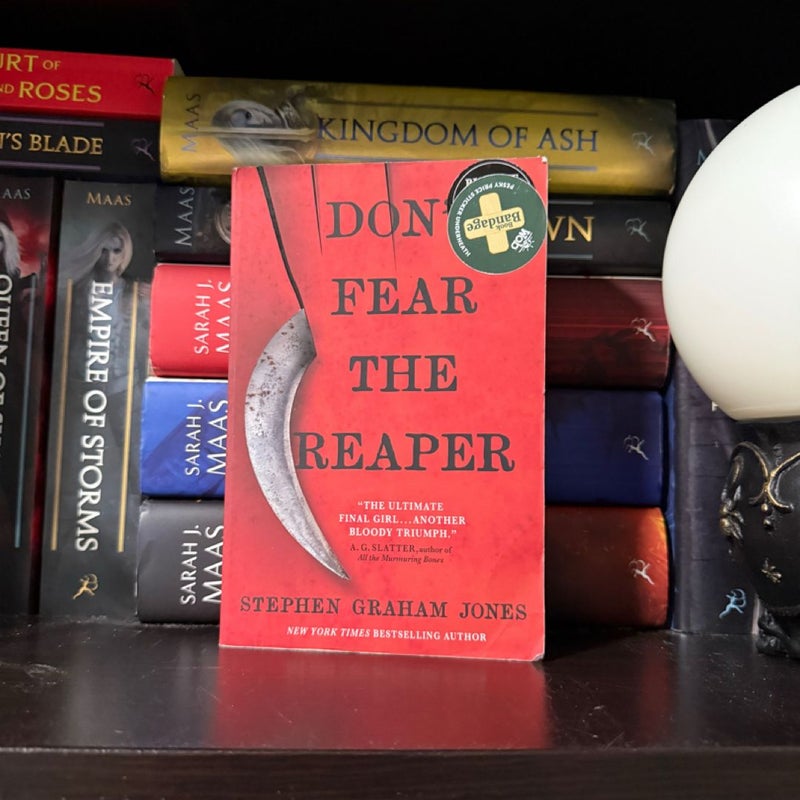 Don't Fear the Reaper