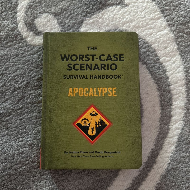 The Worst-Case Scenario Survival Handbook: Apocalypse