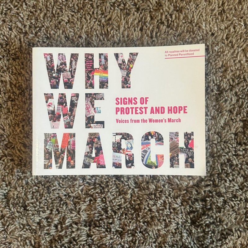 Why We March