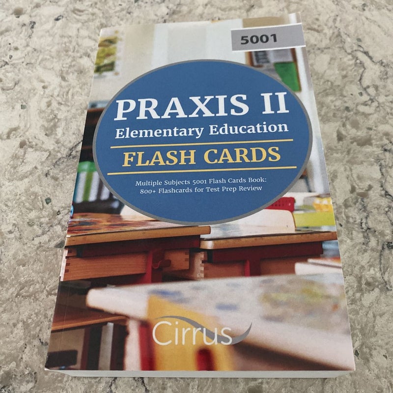 Praxis II Elementary Education Multiple Subjects 5001 Flash Cards Book