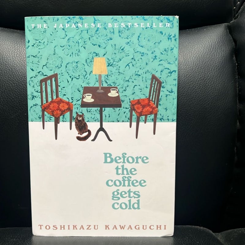 Before the Coffee Gets Cold