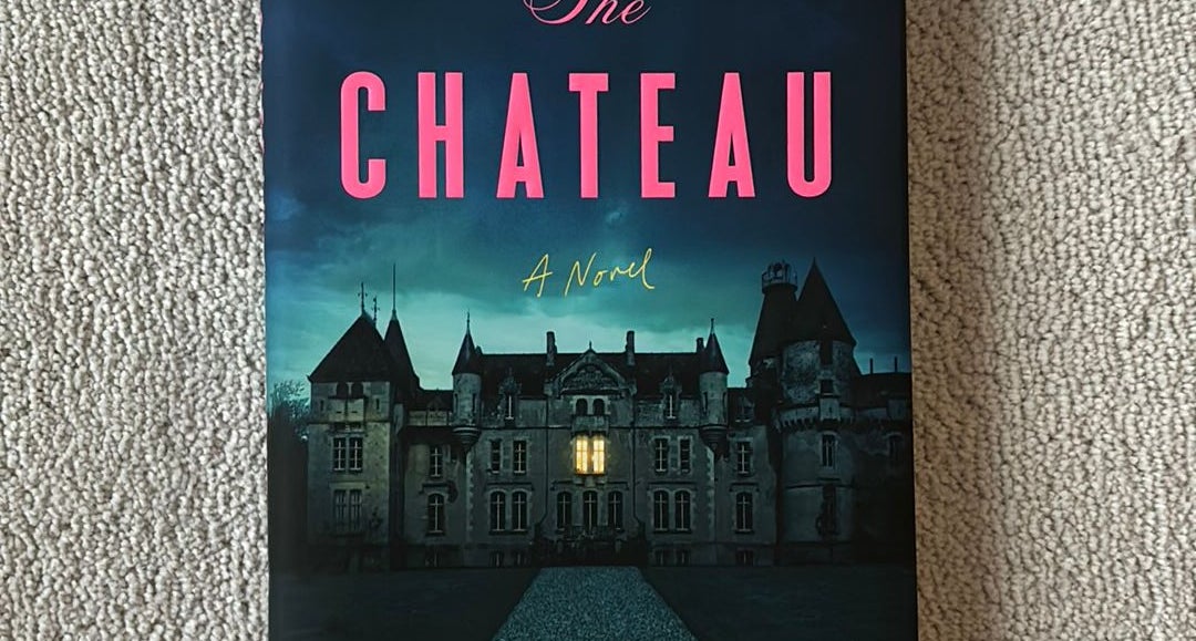 the chateau by Jaclyn Goldis, Hardcover | Pangobooks