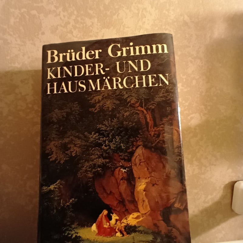 Bruder Grimm,: Kinder und Hausmaarchen