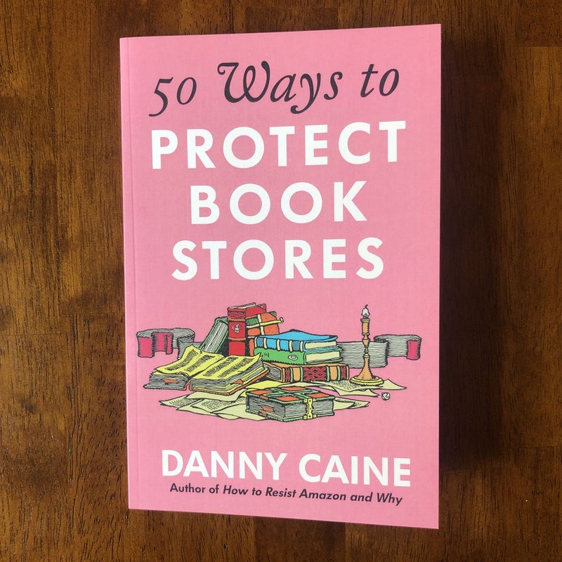 50 Ways to Protect Bookstores