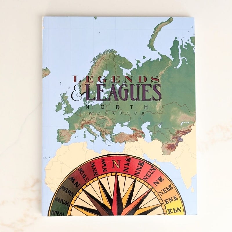 Legends and Leagues North Workbook (Veritas Press)