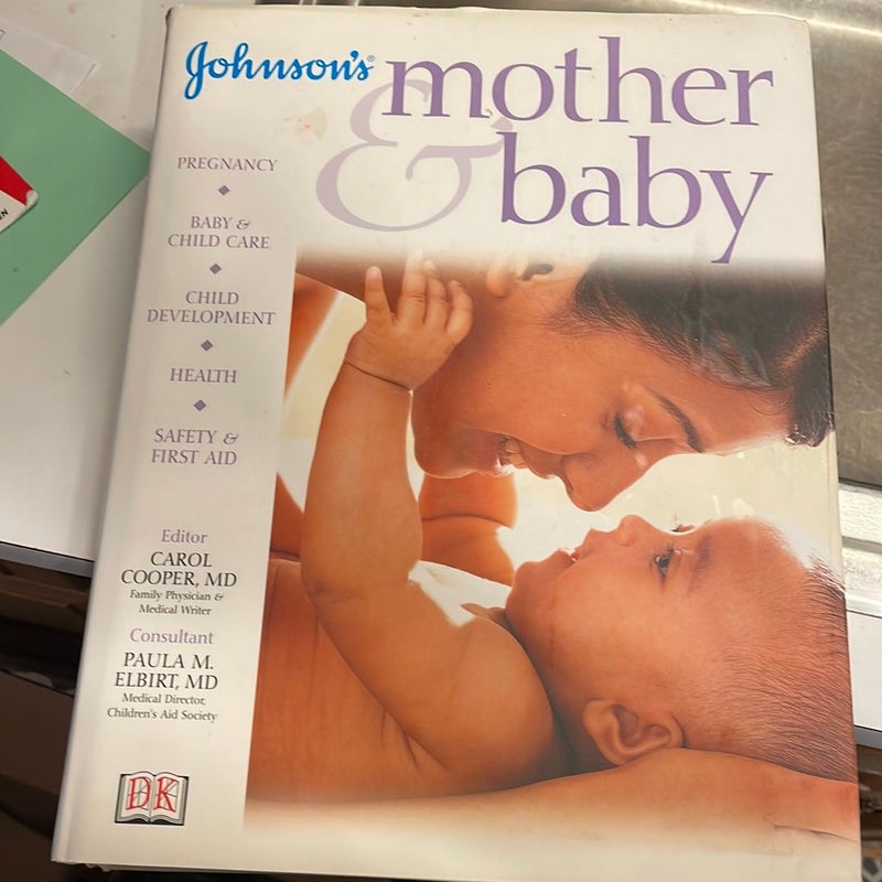Johnson's Mother and Baby