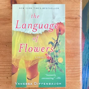 The Language of Flowers