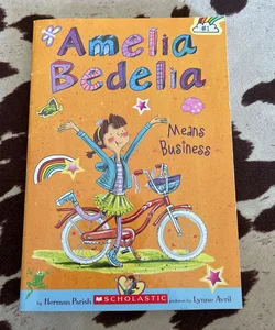 Amelia Bedelia Means Business 