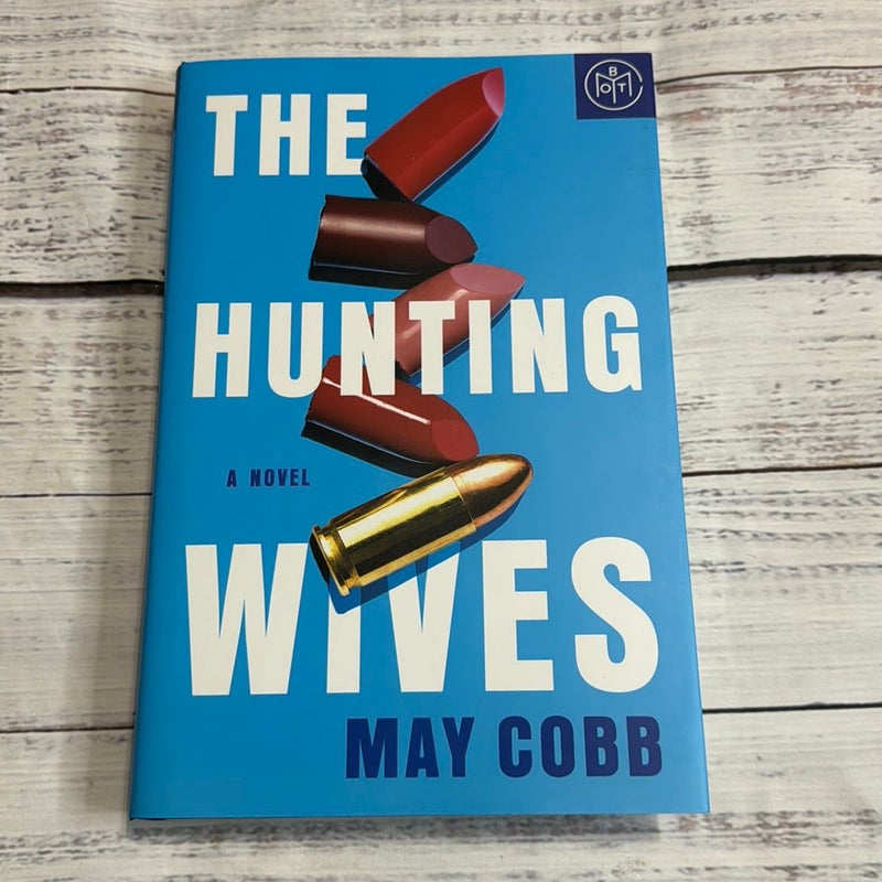 The Hunting Wives