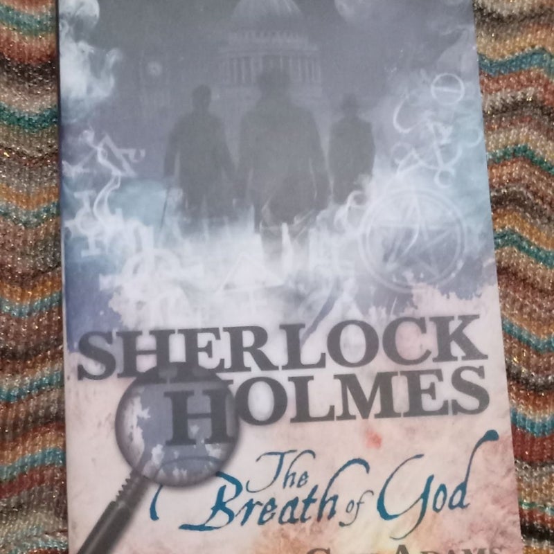 Sherlock Holmes: the Breath of God