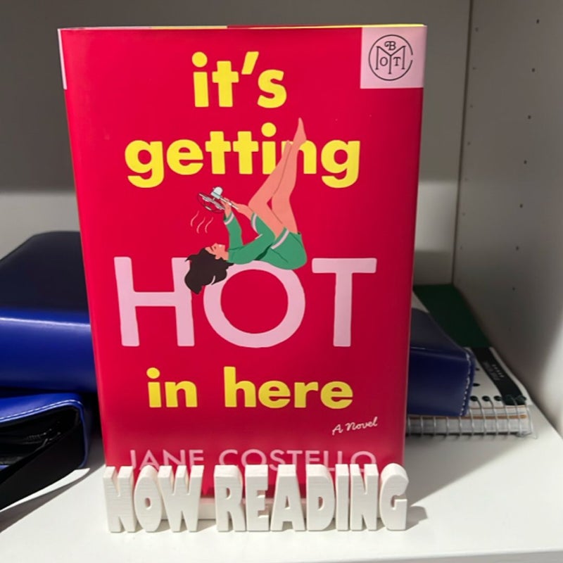 It’s Getting Hot In Here