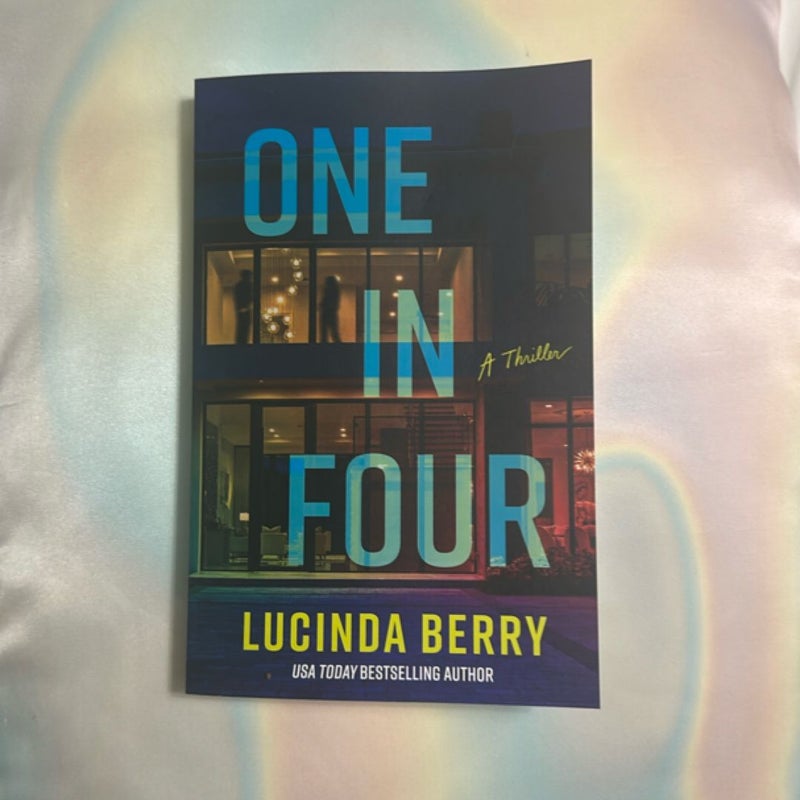 One in Four