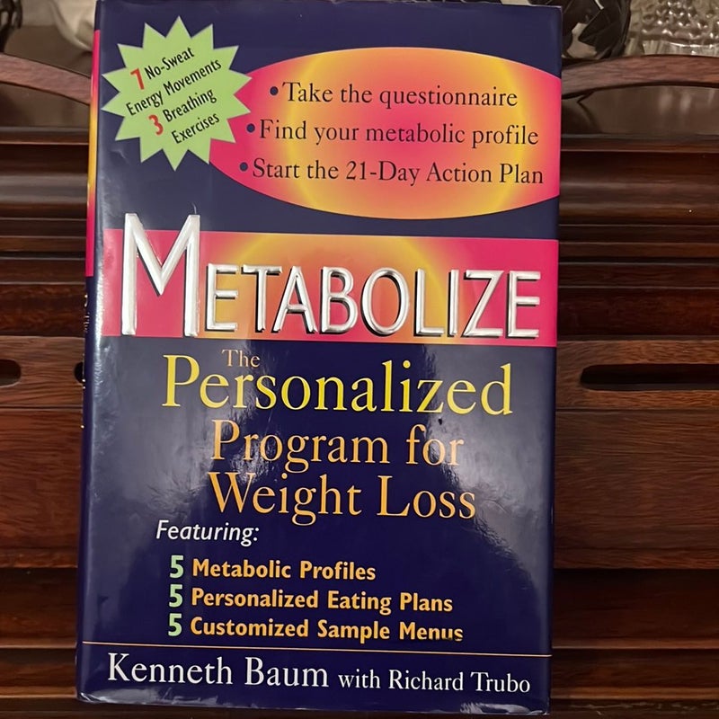 Metabolize