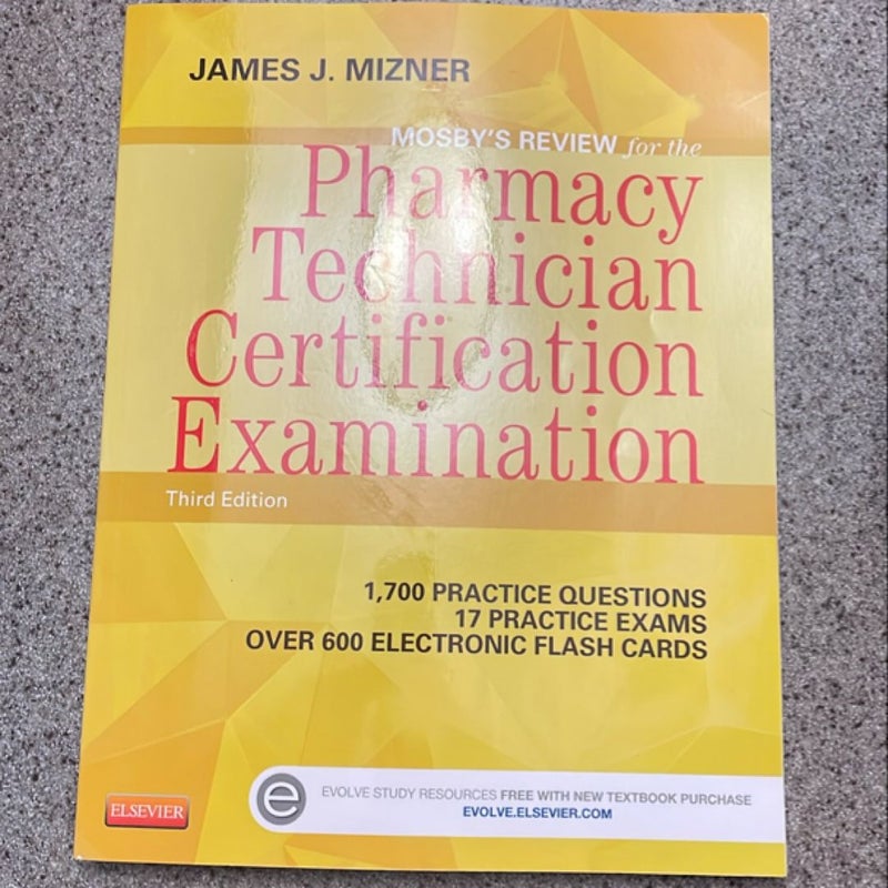 Mosby's Review for the Pharmacy Technician Certification Examination