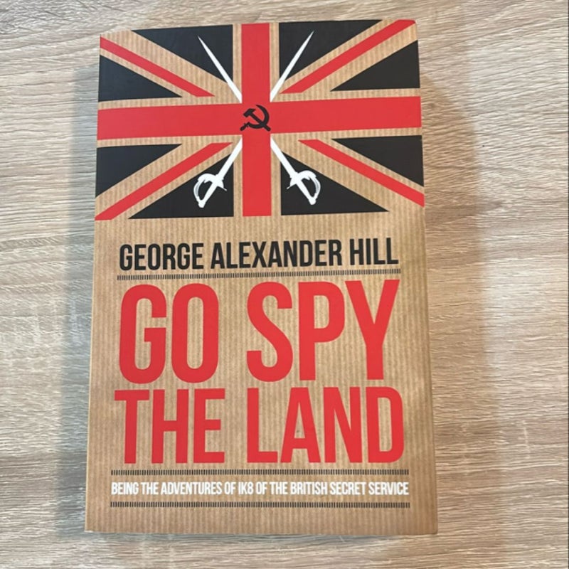 Go Spy the Land