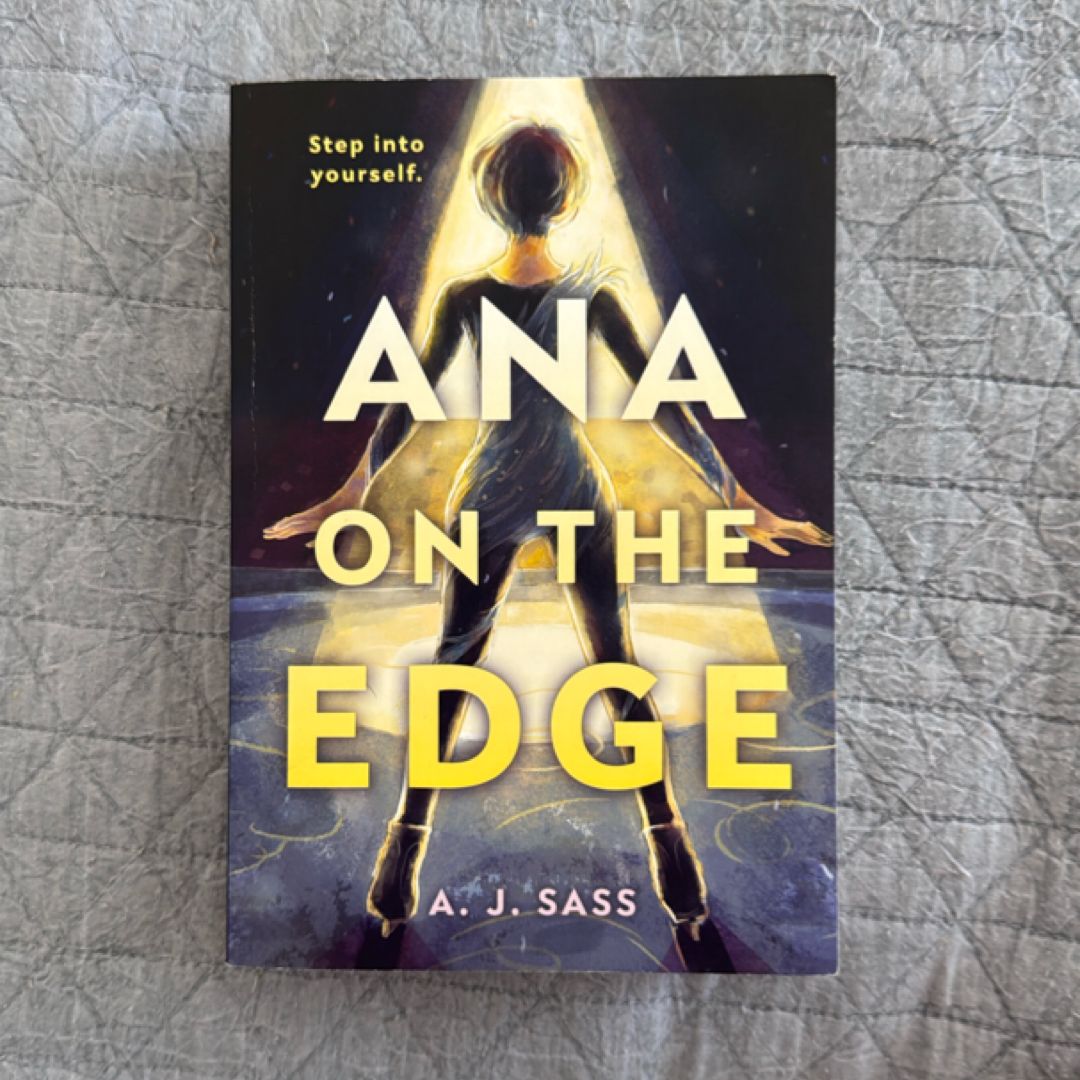 Ana on the Edge