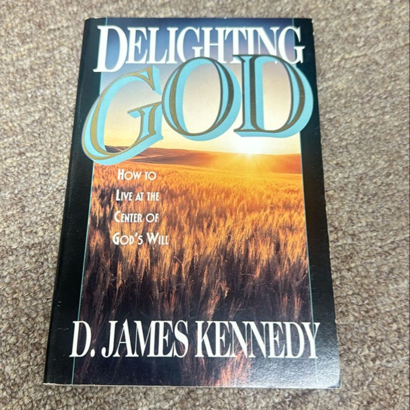 Delighting God