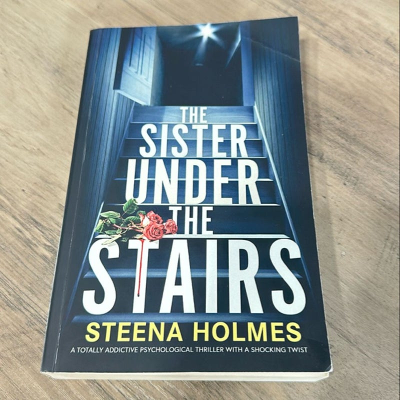 The Sister Under the Stairs