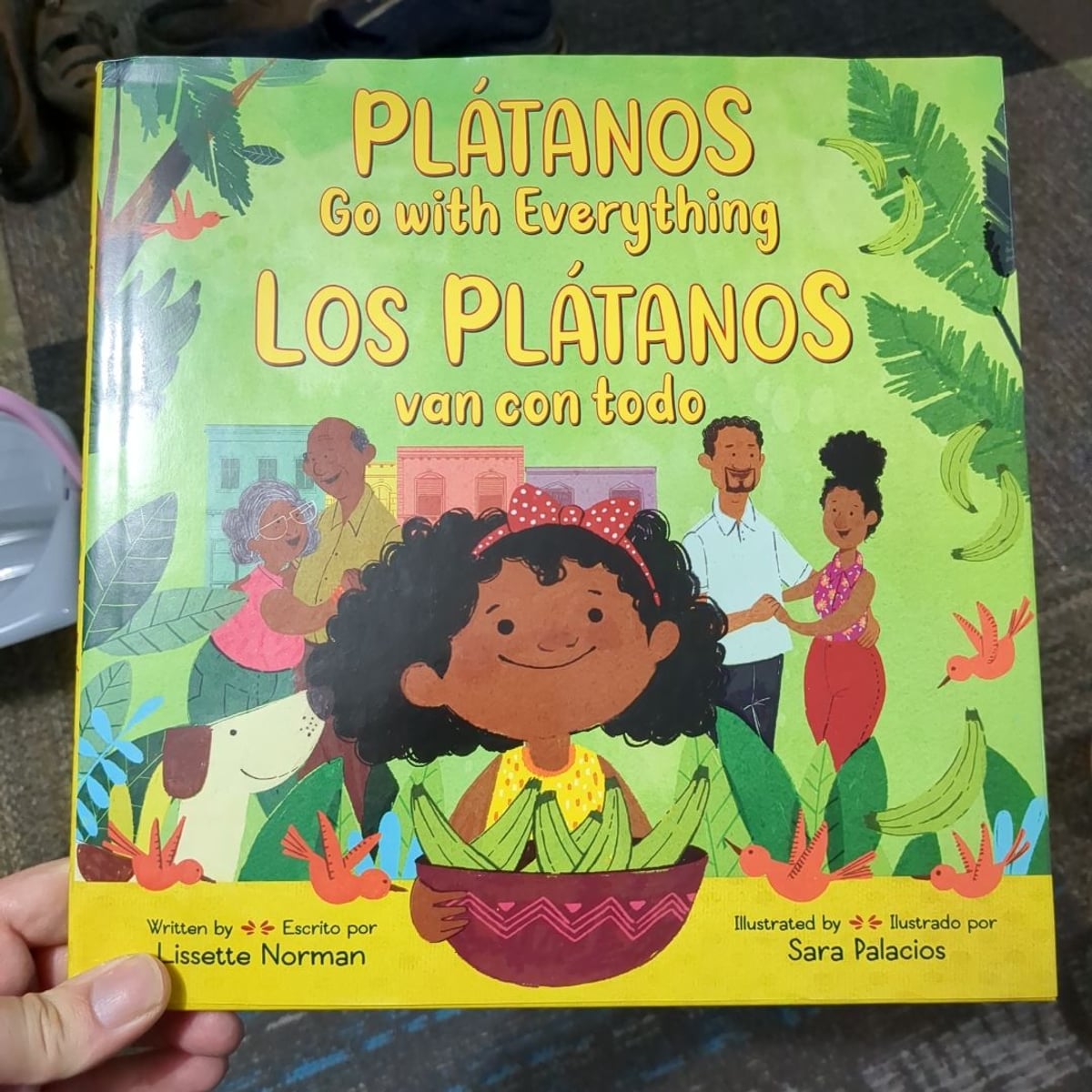 Plátanos Go with Everything/Los Plátanos Van con Todo by Lissette