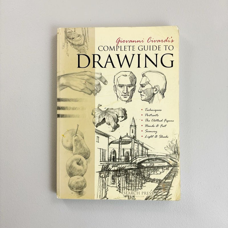 Giovanni Civardi's Complete Guide to Drawing