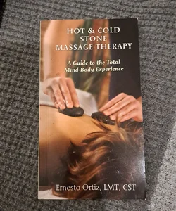 Hot and Cold Stone Massage Therapy