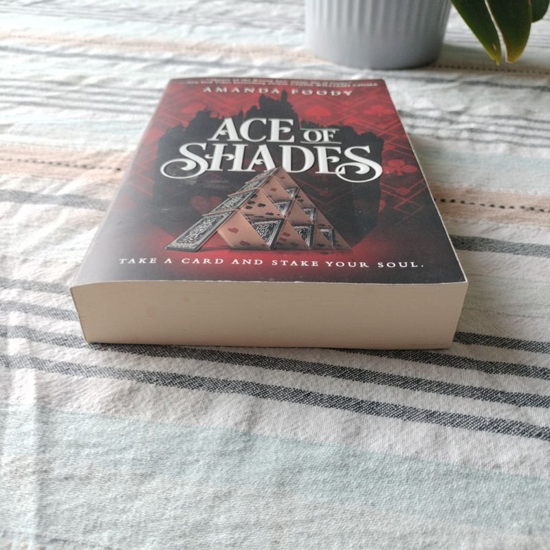 Ace of Shades