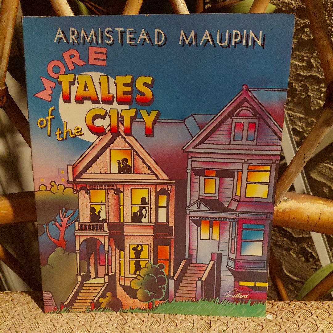 More Tales of the City