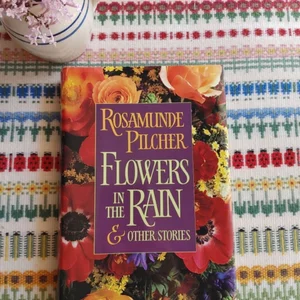 Flowers in the Rain and Other Stories