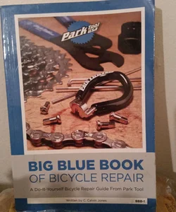 Big Blue Book of Bicycle Repair