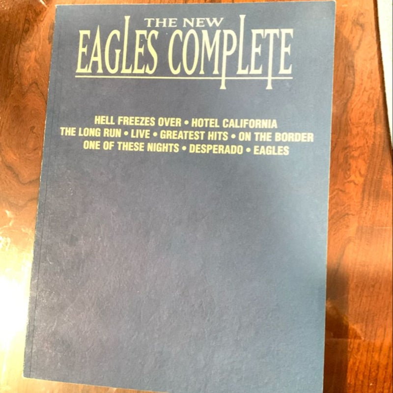 The New Eagles Complete