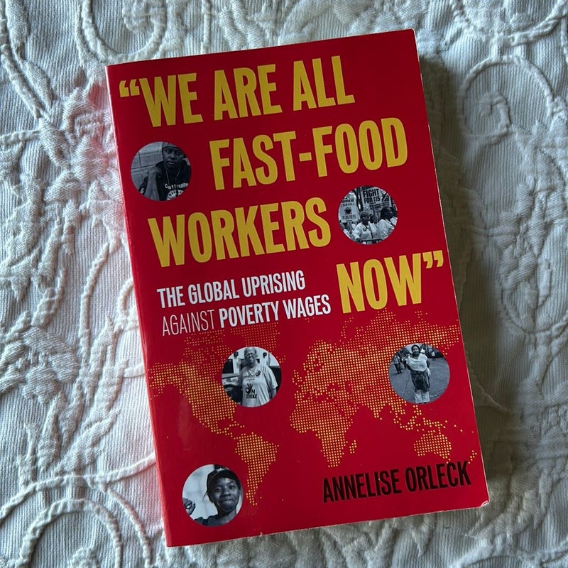We Are All Fast-Food Workers Now