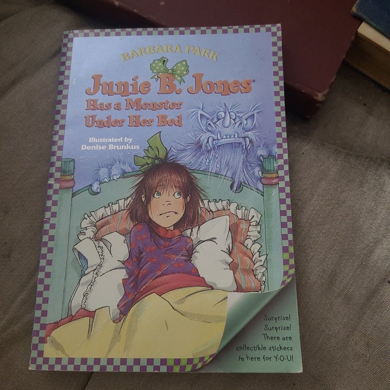 Junie B. Jones Has a Monster under Her Bed