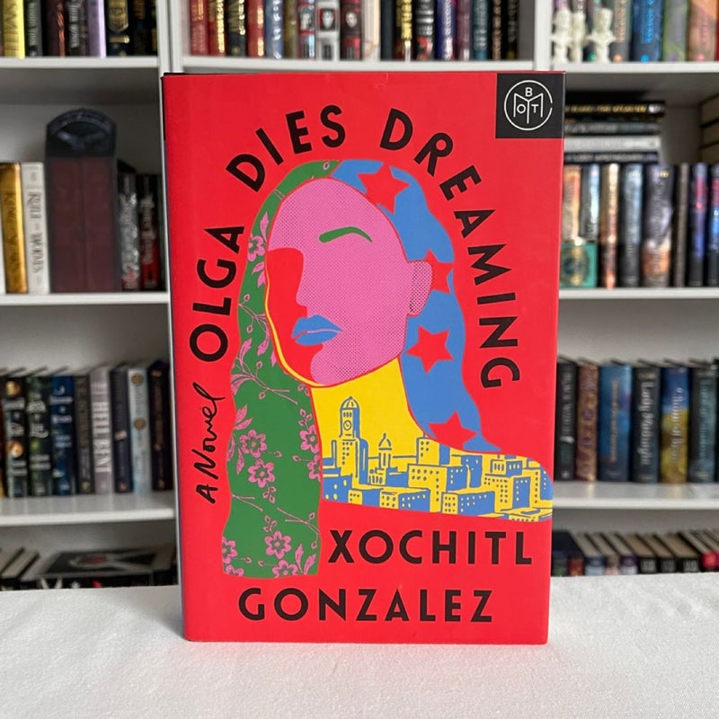 Olga Dies Dreaming BOTM