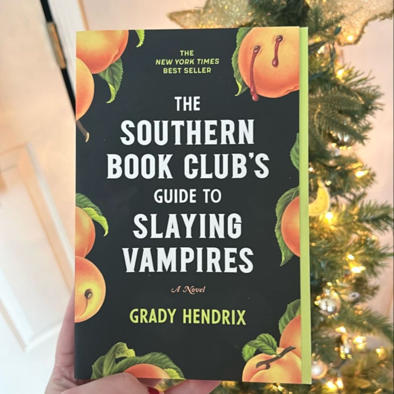 The Southern Book Club's Guide to Slaying Vampires