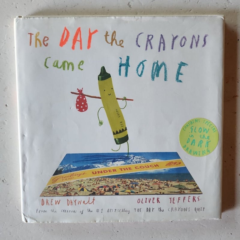 The Day the Crayons Came Home