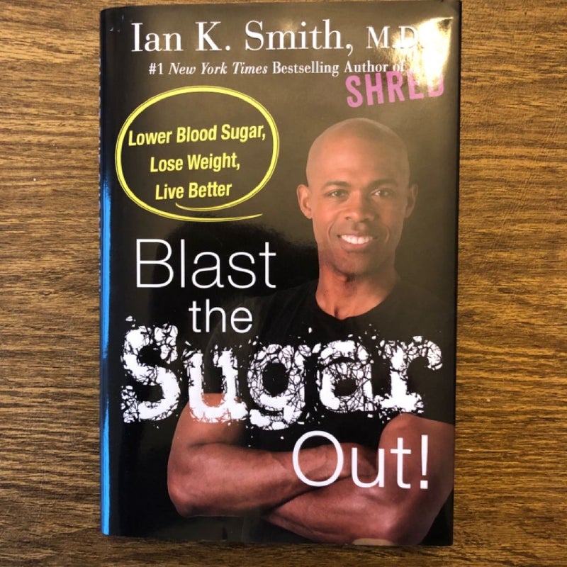 Blast the Sugar Out!