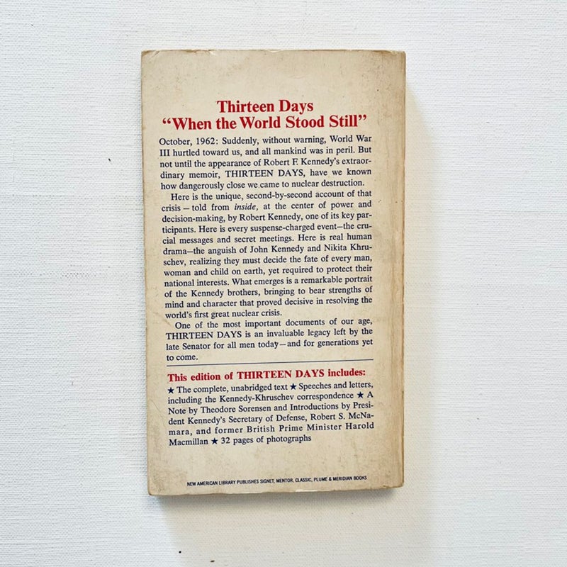 Thirteen Days: A Memoir of the Cuban Missile Crisis 1969 Signet Classic