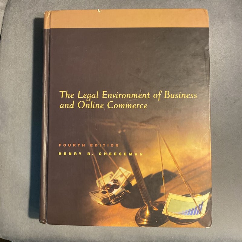 The Legal Environment of Business and Online Commerce