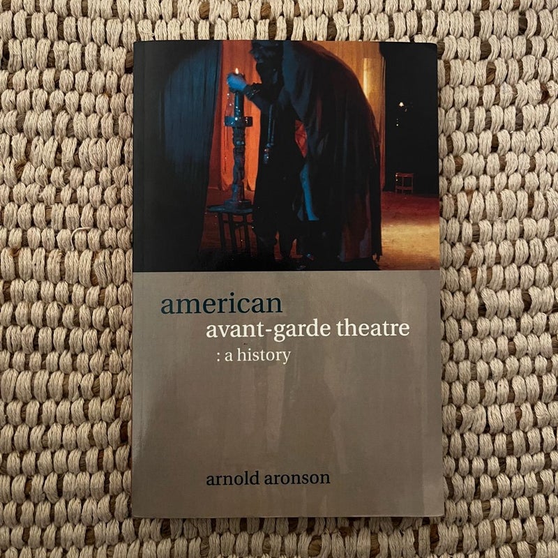 American Avant-Garde Theatre