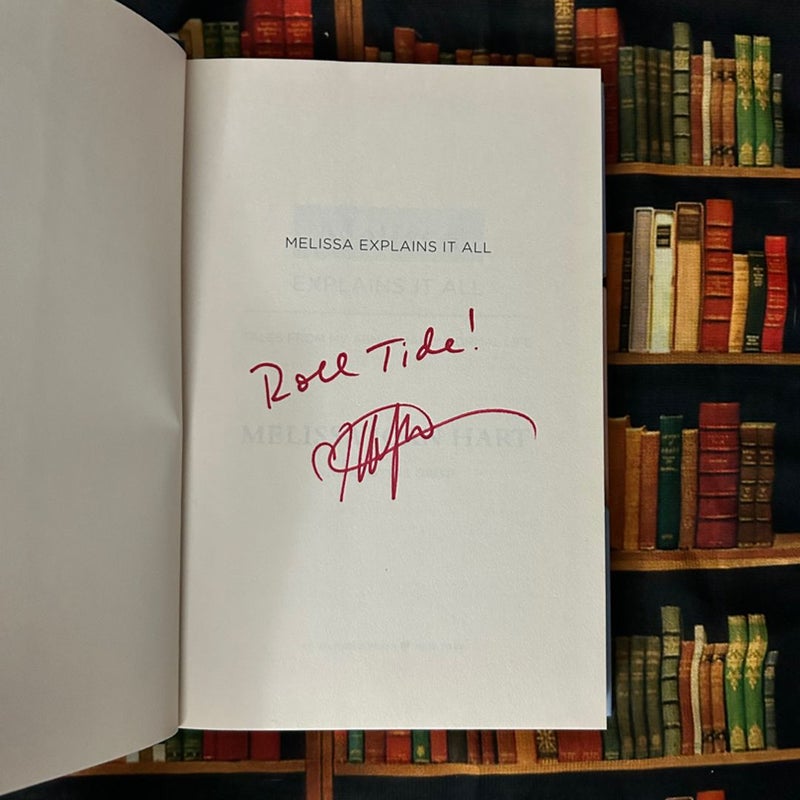 Melissa Explains it All (Signed) 